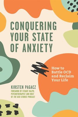 Conquering Your State of Anxiety 1