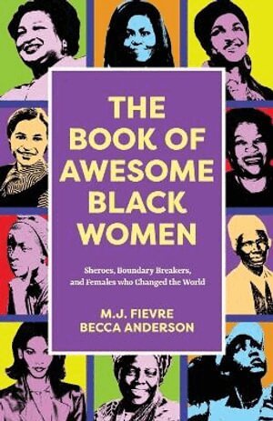 Becca Anderson, M.J. Fievre - Book of Awesome Women Writers, Häftad