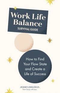 bokomslag Work Life Balance Survival Guide