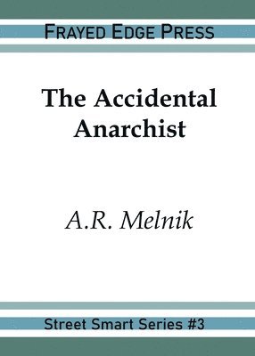 bokomslag Accidental Anarchist