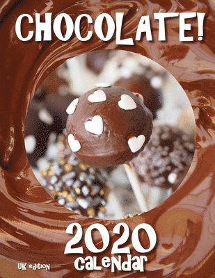 bokomslag Chocolate! 2020 Calendar (UK Edition)