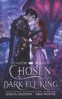 Aria Winter, Jessica Grayson - Chosen by the Dark Elf King, Häftad
