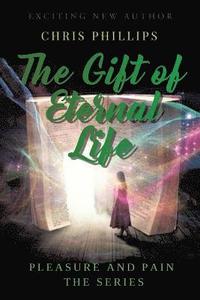 bokomslag The Gift of Eternal Life
