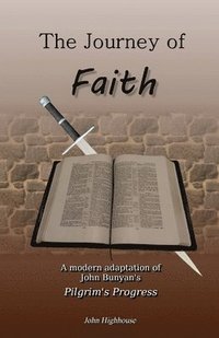 bokomslag The Journey of Faith