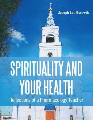 bokomslag Spirituality and Your Health