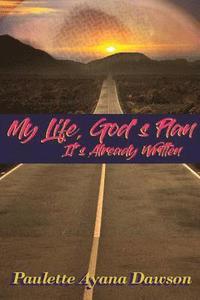 bokomslag My Life, God's Plan