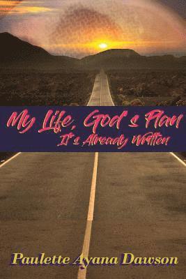 bokomslag My Life, God's Plan