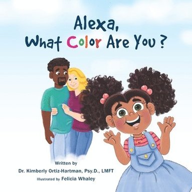 bokomslag Alexa, What Color Are You?
