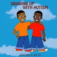 bokomslag Growing Up With Autism