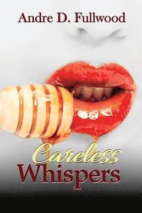 bokomslag Careless Whispers