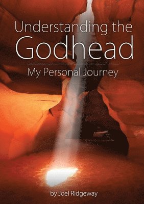Understanding the Godhead 1