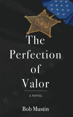 bokomslag Perfection of Valor