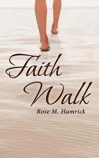 bokomslag Faith Walk