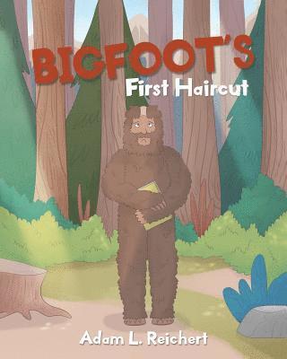 bokomslag Bigfoot's First Haircut