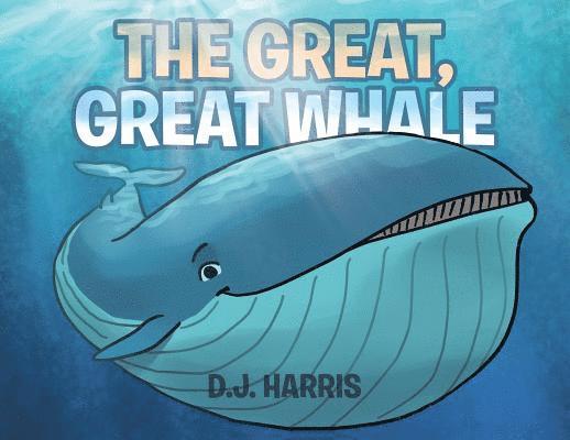 The Great, Great Whale 1