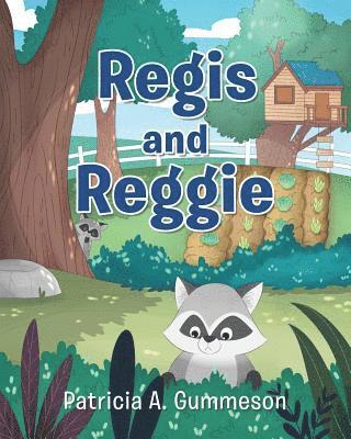 Regis and Reggie 1