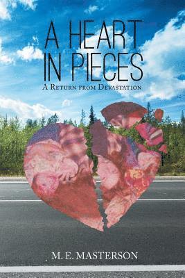 A Heart in Pieces 1