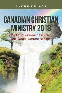 bokomslag Canadian Christian Ministry 2018