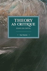 bokomslag Theory as Critique