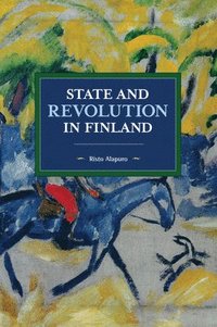 bokomslag State and Revolution in Finland