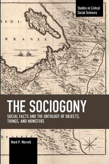 Mark P. Worrell - Sociogony, Häftad