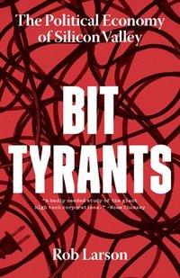 bokomslag Bit Tyrants
