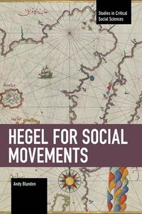 bokomslag Hegel for Social Movements