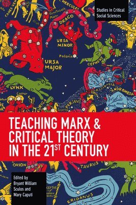 bokomslag Teaching Marx & Critical Theory in the 21st Century