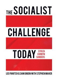 bokomslag The Socialist Challenge Today
