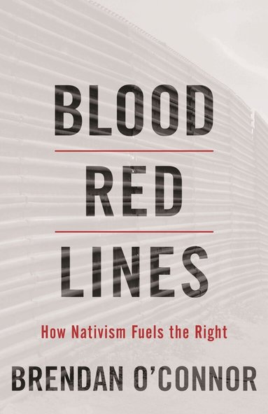 Brendan O’Connor - Blood Red Lines, Inbunden