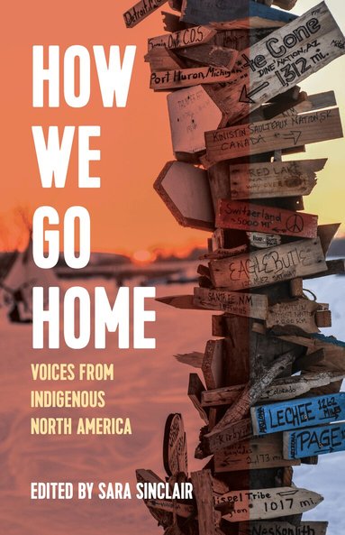 Sara Sinclair - How We Go Home, Häftad