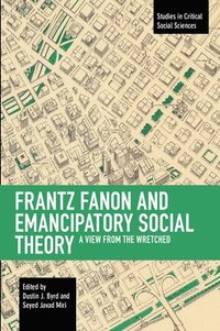 bokomslag Frantz Fanon and Emancipatory Theory