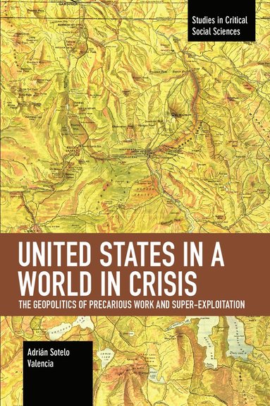 bokomslag United States in a World in Crisis