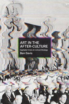 bokomslag Art in the After-Culture