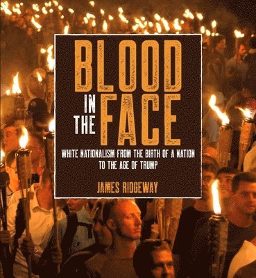 Blood in the Face 1