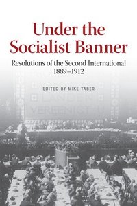 bokomslag Under the Socialist Banner