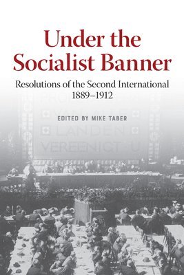 Mike Taber - Under the Socialist Banner, Häftad