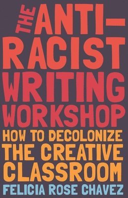 bokomslag Anti-Racist Writing Workshop