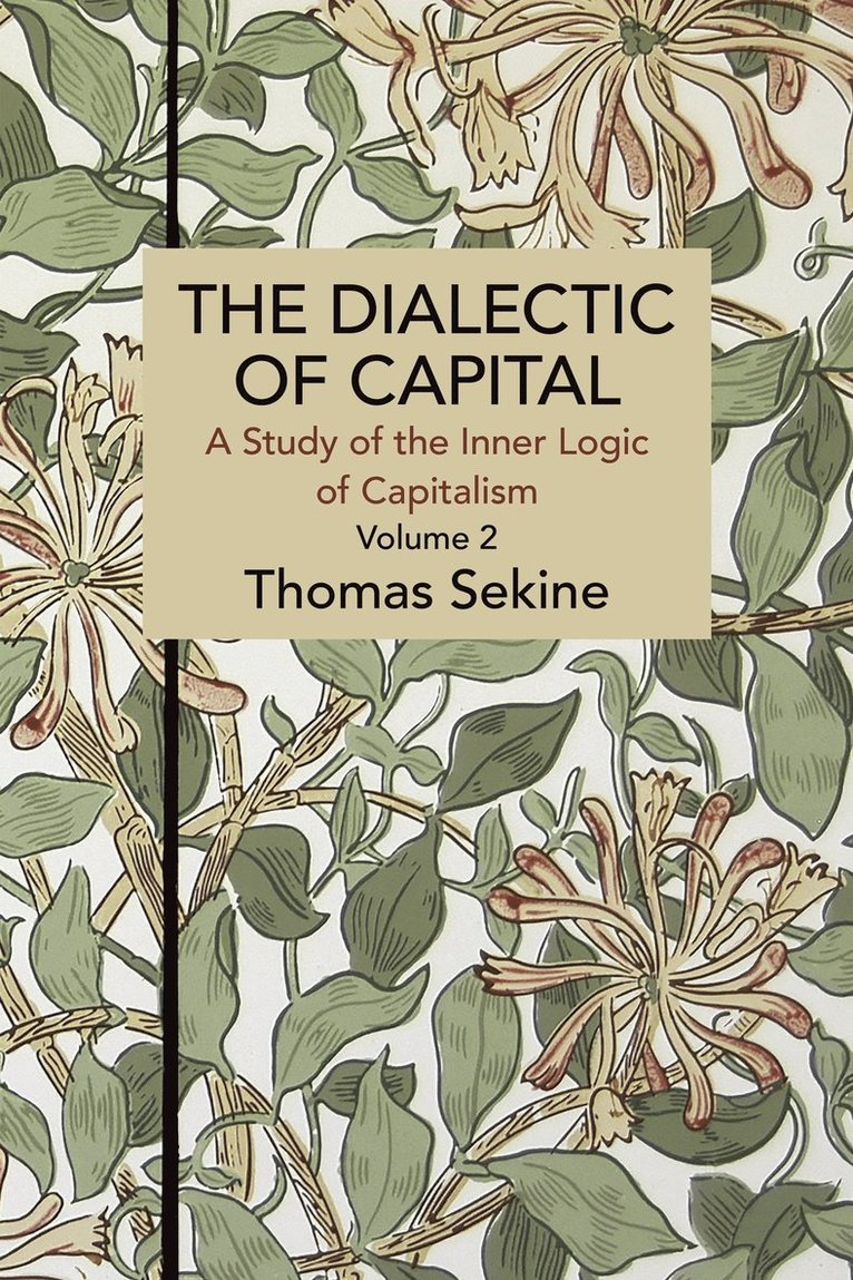 Dialectics of Capital (volume 2)