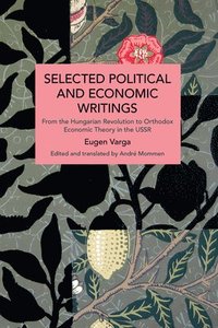 bokomslag Selected Political and Economic Writings of Eugen Varga