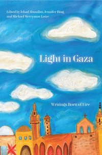 bokomslag Light in Gaza