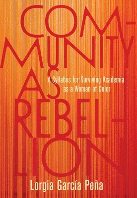 Community as Rebellion 1