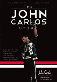bokomslag The John Carlos Story