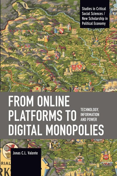 bokomslag From Online Platforms to Digital Monopolies