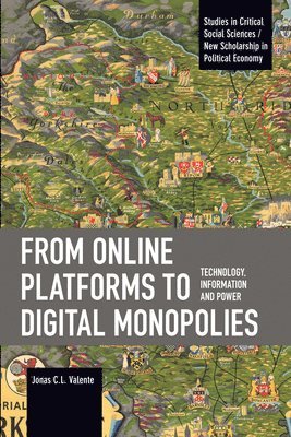 From Online Platforms to Digital Monopolies 1