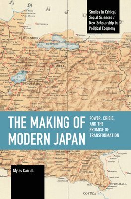Myles Carroll - Making of Modern Japan, Häftad