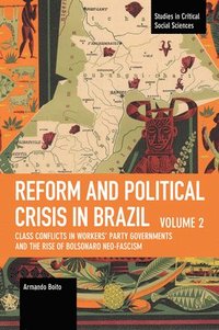 bokomslag Reform and Political Crisis in Brazil