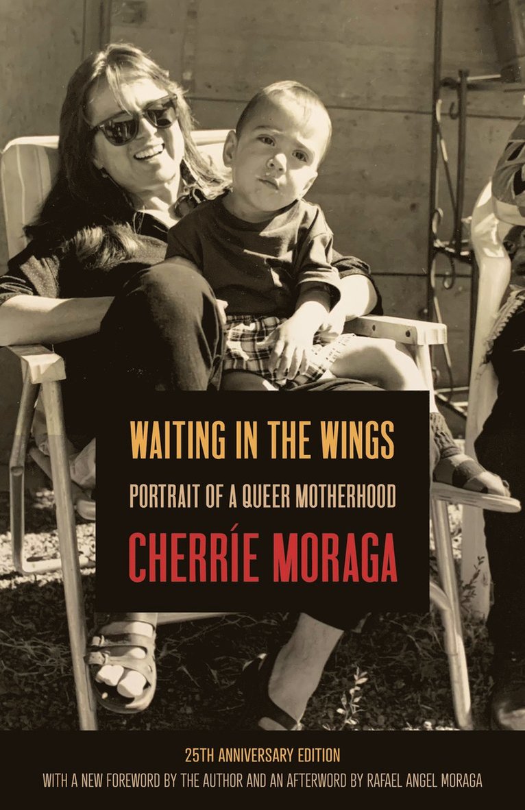 Cherre Moraga, Cherríe Moraga, Cherríe - Waiting in the Wings, Häftad