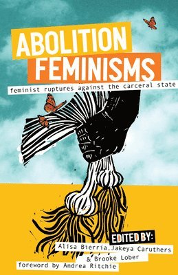 Abolition Feminisms Vol. II 1