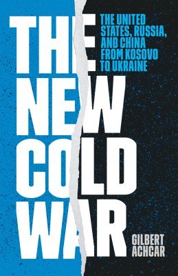 Gilbert Achcar - New Cold War, Inbunden